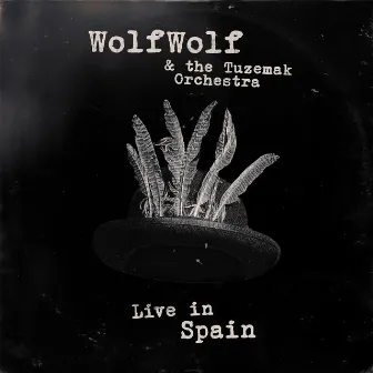 Live in Spain by WolfWolf