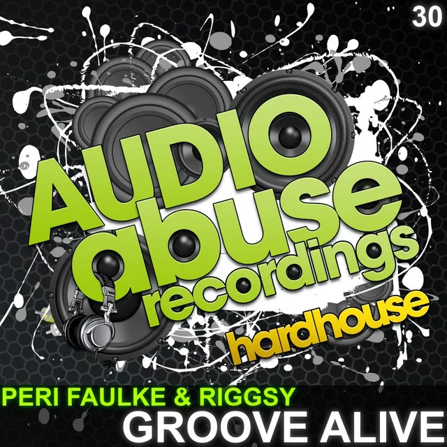 Groove Alive - Original Mix