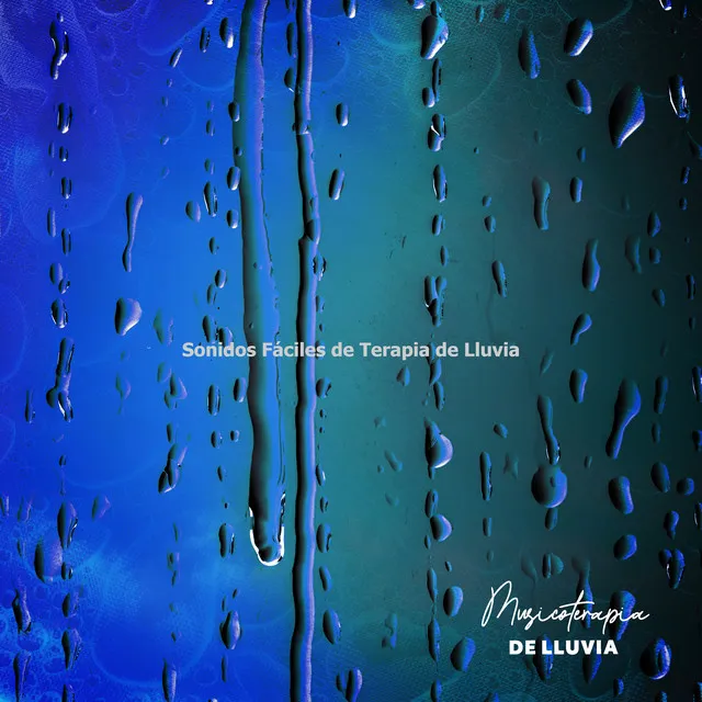 Sonidos Fáciles de Terapia de Lluvia