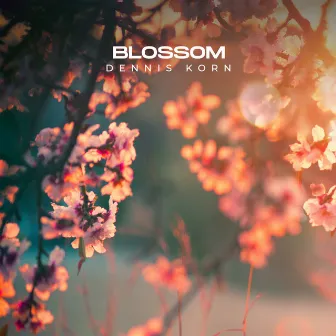 Blossom by Dennis Korn