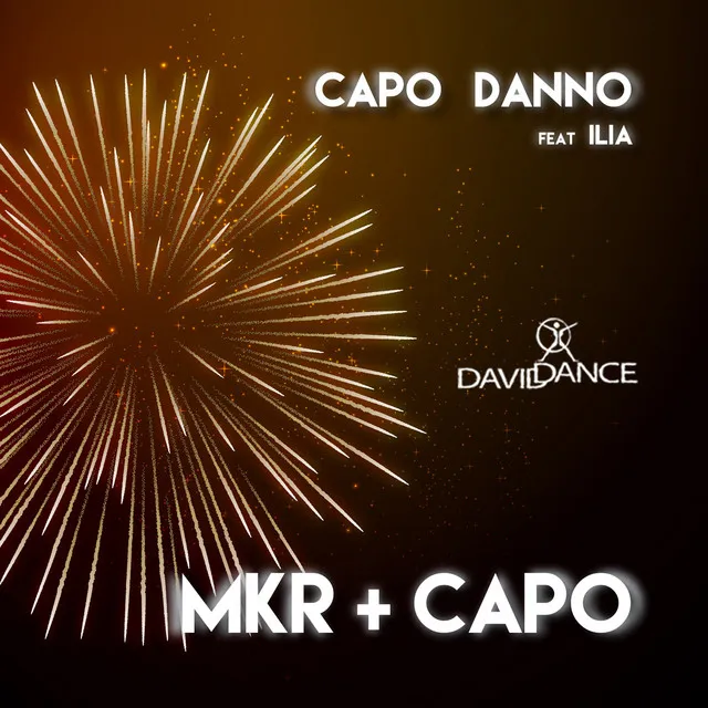 Capo Danno (feat. Ilia) - Extended Mix