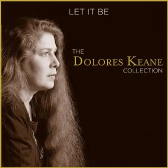 Let It Be by Dolores Keane