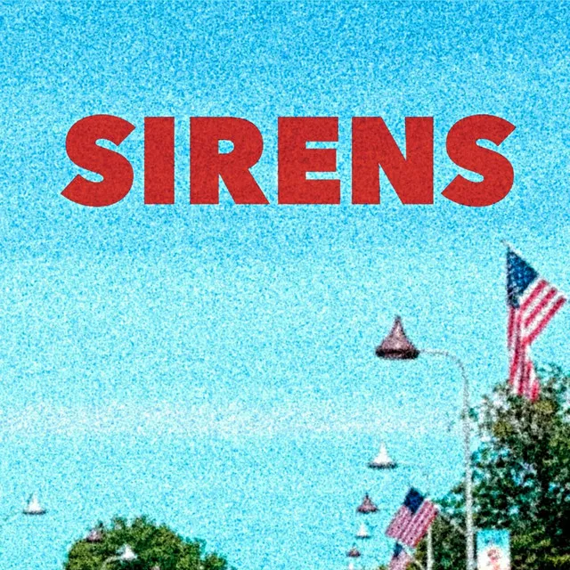 SIRENS