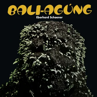 Bali-Agúng by Eberhard Schoener