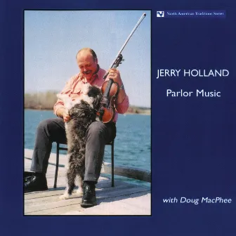 Parlor Music by Jerry Holland