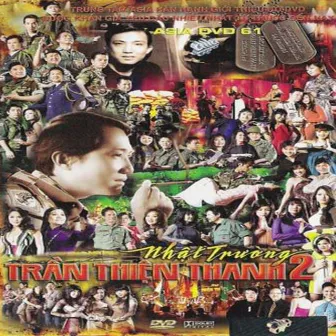 Nhật Trường - Trần Thiện Thanh 2 (ASIA 61) by Lâm Thúy Vân