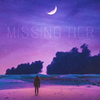 Missing Her by Plato