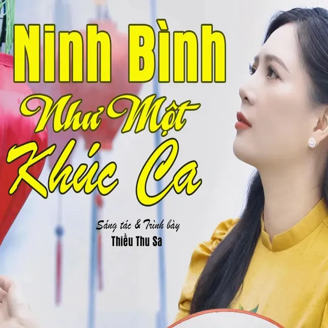 Ninh Bình Như Một Khúc Ca