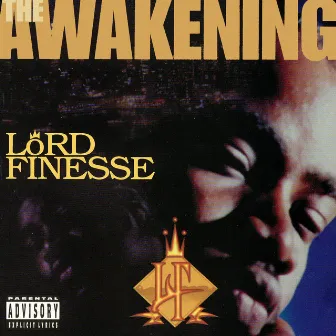 The Awakening by Lord Finesse