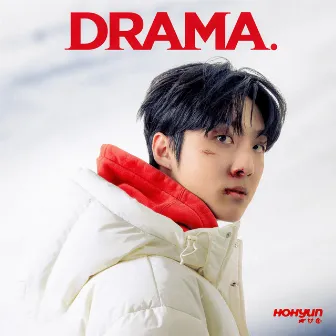 DRAMA. by HOHYUN