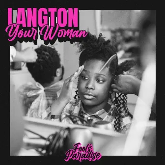 Your Woman by Langton