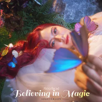 Believing in Magic (Yakap Mo) by Alexa Ilacad