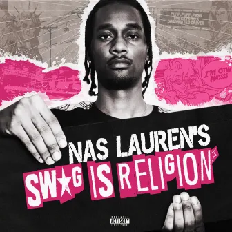 Swag Is Religion by Nas Lauren