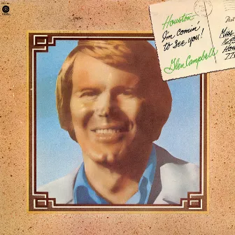 Houston (Comin' To See You) by Glen Campbell