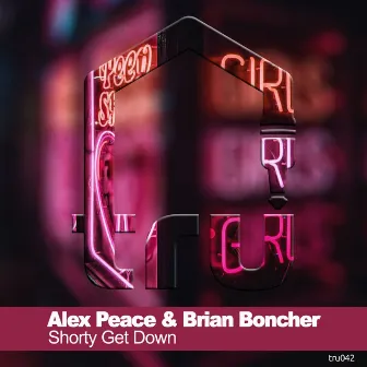 Shorty Get Down by Alex Peace