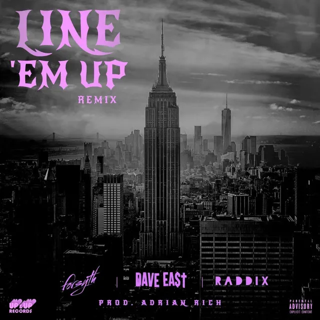 Line 'Em Up (Remix)