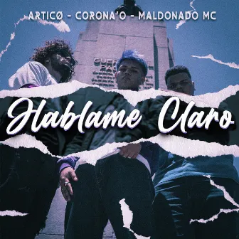 Hablame Claro by ARTICØ