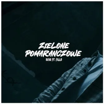 Zielone Pomarańczowe by DieM