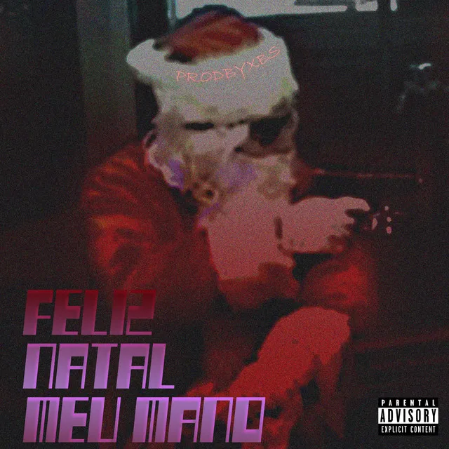 Feliz Natal Meu Mano