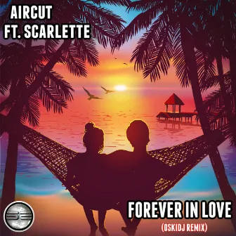 Forever In Love by Aircut