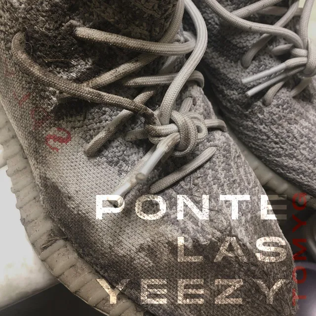 Ponte las Yeezy