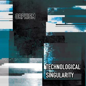 Technological Singularity by Orphism