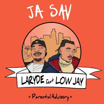 Ja sav by LaRyde