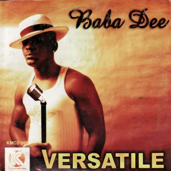 Versatile by Baba Dee