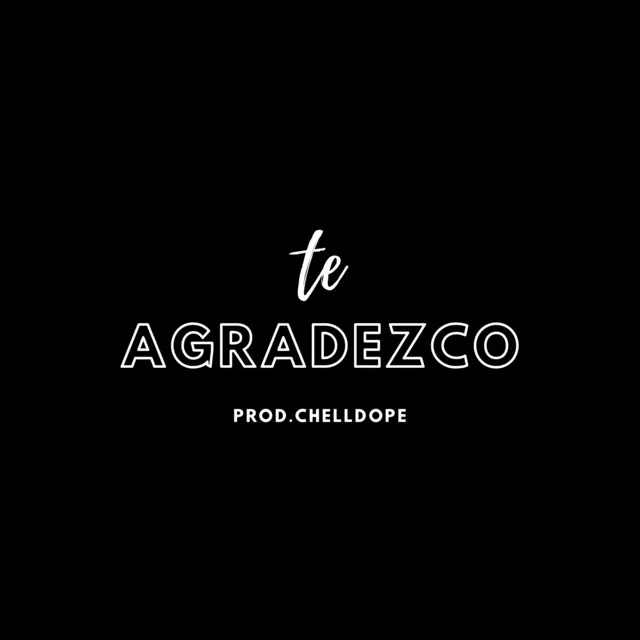 Te Agradezco