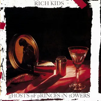 Ghosts of Princes in Towers by Rich Kids