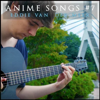 Anime Songs, #7 by Eddie van der Meer