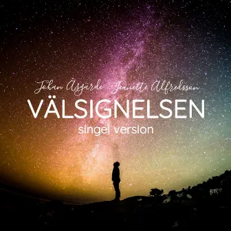 Välsignelsen (Singel Version) by Johan Åsgärde