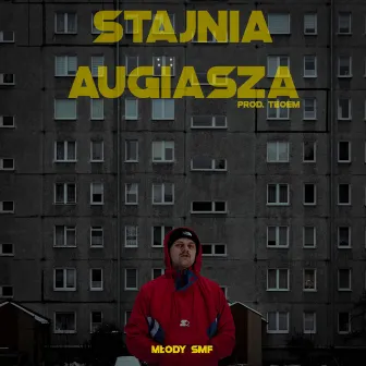 STAJNIA AUGIASZA EP by Młody SMF