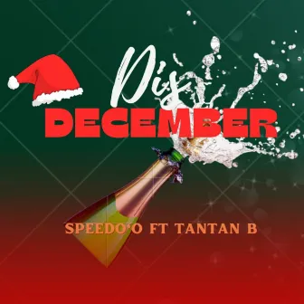 Dis December by Speedo'o