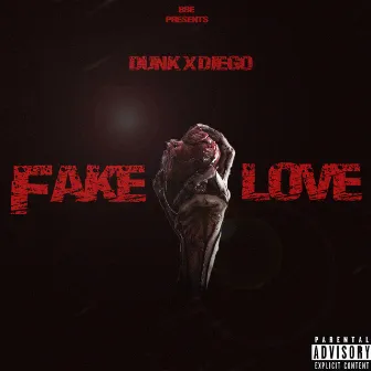 Fake Love by BB Diego