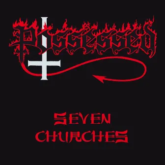 Seven Churches by Possessed