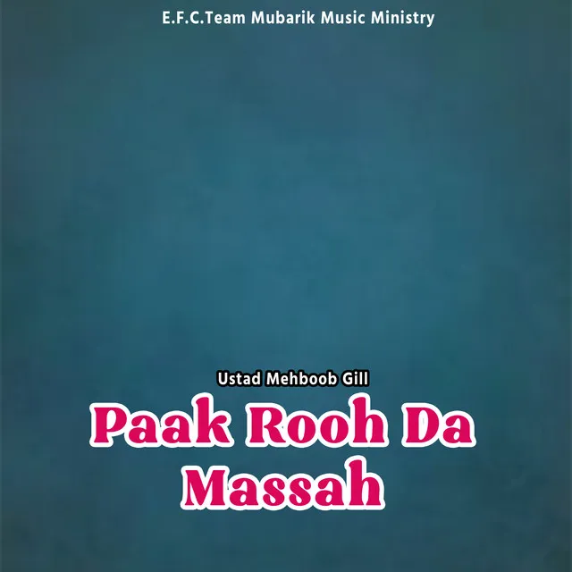 Paak Rooh Da Massah