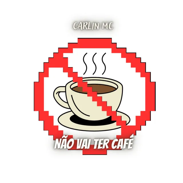 Não Vai Ter Café