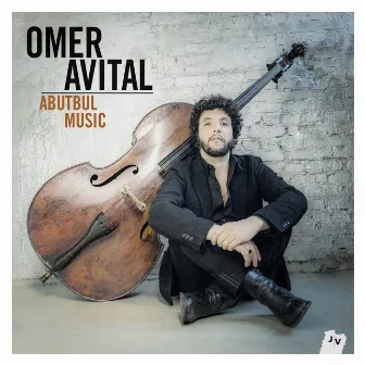 Abutbul Music (Bonus Track Version) by Omer Avital