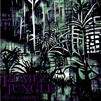 Jungle by Fumez