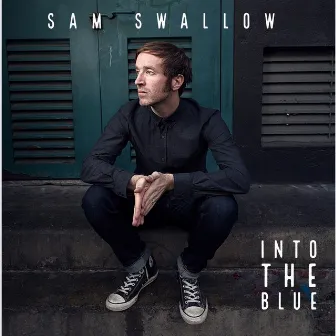 Into the Blue by Sam Swallow