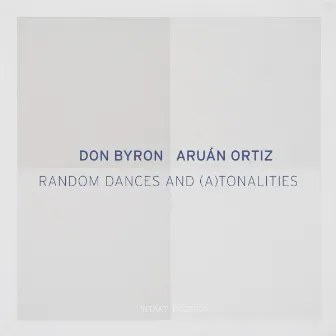 Random Dances and (A)tonalities by Aruan Ortiz