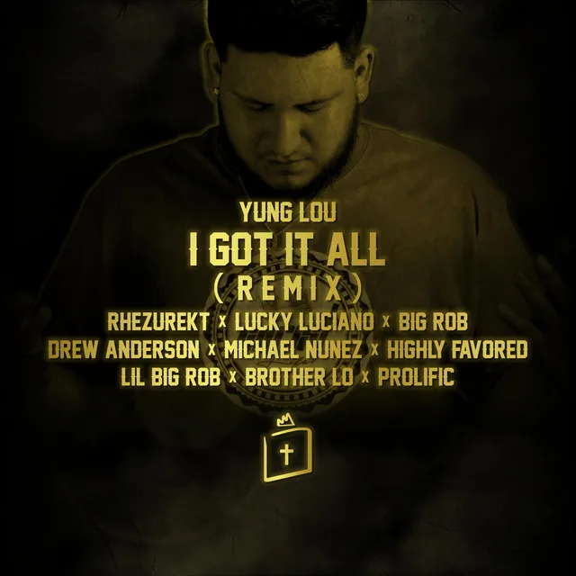 I Got It All - Remix