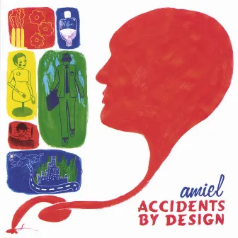 Accidents By Design by Amiel