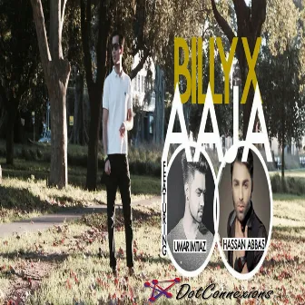 Aaja (2016) by Billy X