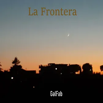 LA FRONTERA by Galfab