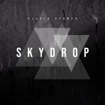 Skydrop by Flavio Stonex