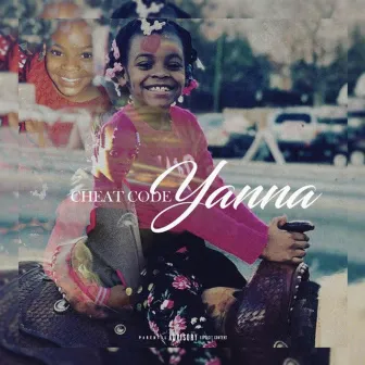 Yanna by Cheat Code