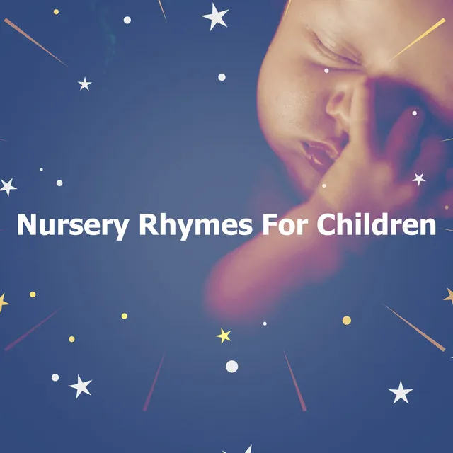 Nursery Rhymes For Children