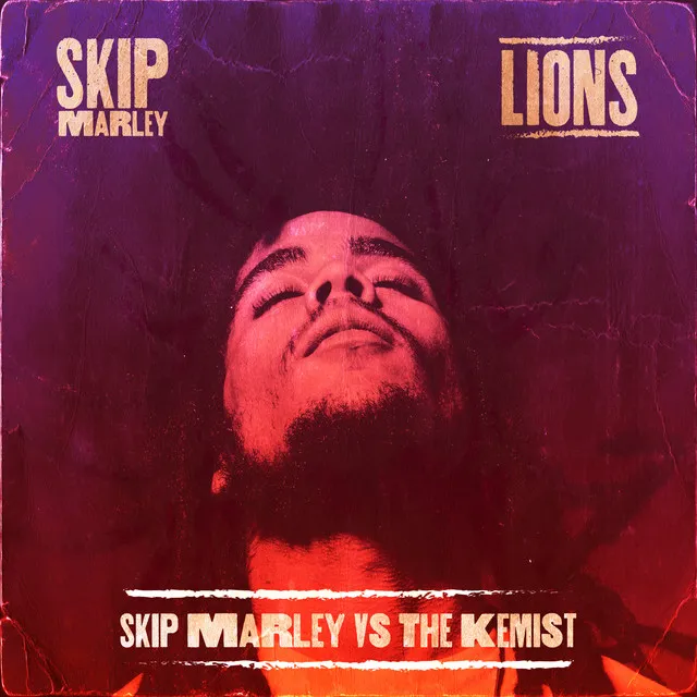 Lions - Skip Marley vs The Kemist